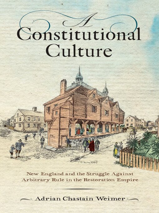 Title details for A Constitutional Culture by Adrian Chastain Weimer - Available